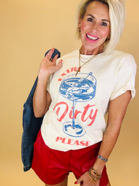 Extra dirty martini tee