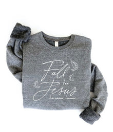  Fall for Jesus sweatshirt