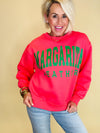 Margarita weather sweatshirt