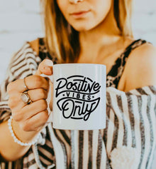  Positive vibes coffee mug