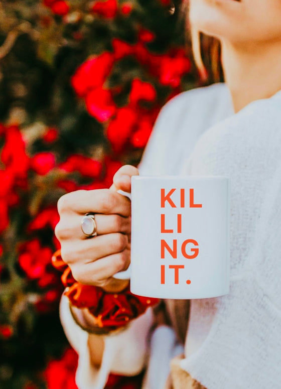 Killing it coffee mug