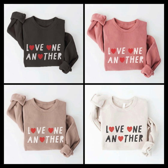 LOVE ONE ANOTHER SWEATSHIRT/ AVAILABLE IN 4 COLORS